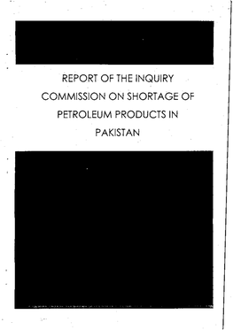 Report of the Inquiry Commission on Shortage of Petroleum Products in Pakistan Oil Refineries in Pakistan 85