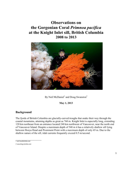 Observations on the Gorgonian Coral Primnoa Pacifica at the Knight Inlet Sill, British Columbia 2008 to 2013