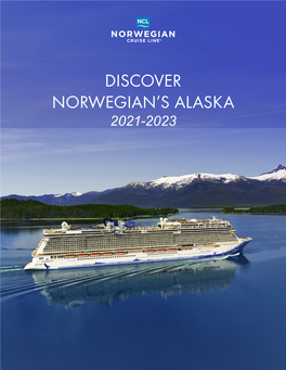 Discover Norwegian's Alaska