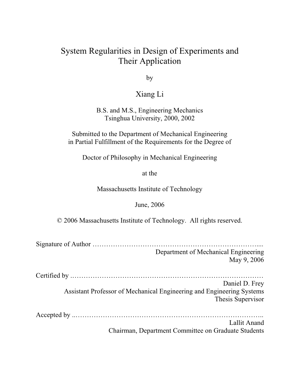 System Regularities in Design of Experiments and Their Application