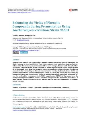 Enhancing the Yields of Phenolic Compounds During Fermentation Using Saccharomyces Cerevisiae Strain 96581