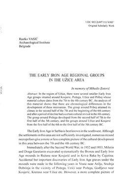 The Early Iron Age Regional Groups in the Uzice Area