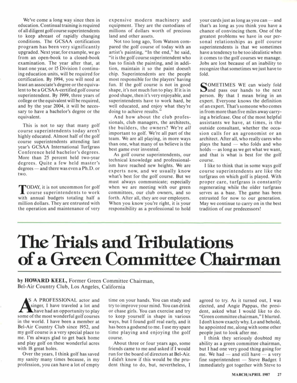 The Llials and 1H.Bulations of a Green Committee Chairman by HOWARD KEEL, Former Green Committee Chairman, Bel-Air Country Club, Los Angeles, California