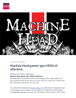 Machine Head Gæster Igen VEGA Til Efteråret