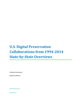 U.S. Digital Preservation Collaborations from 1994-2014 State-By-State Overviews