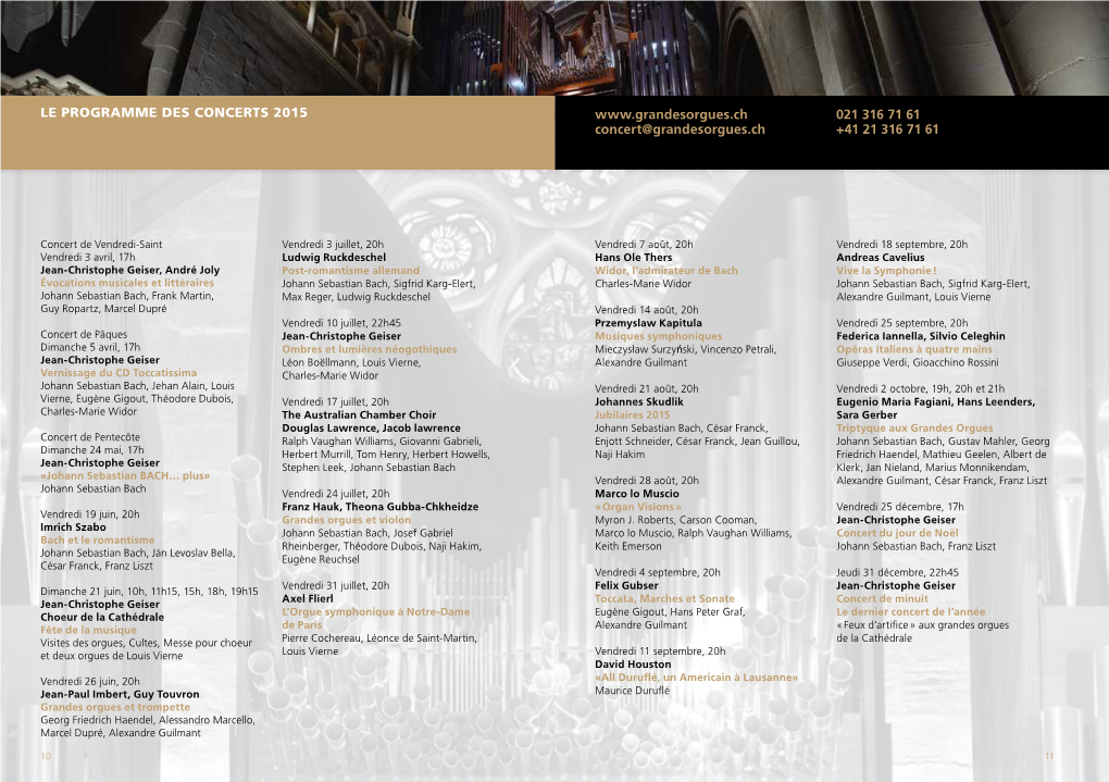 Le Programme Des Concerts 2015 021 316 71 61 Concert@Grandesorgues.Ch +41 21 316 71 61