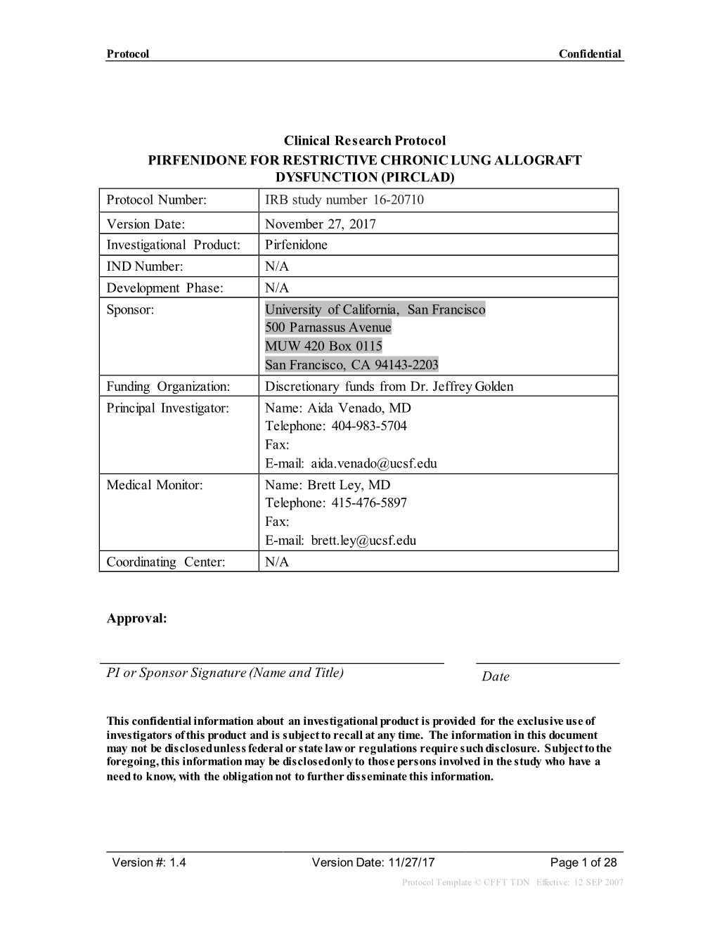 Protocol Template © CFFT TDN Effective: 12 SEP 2007 Protocol Confidential