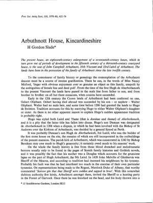Arbuthnott House, Kincardineshire H Gordon Slade*
