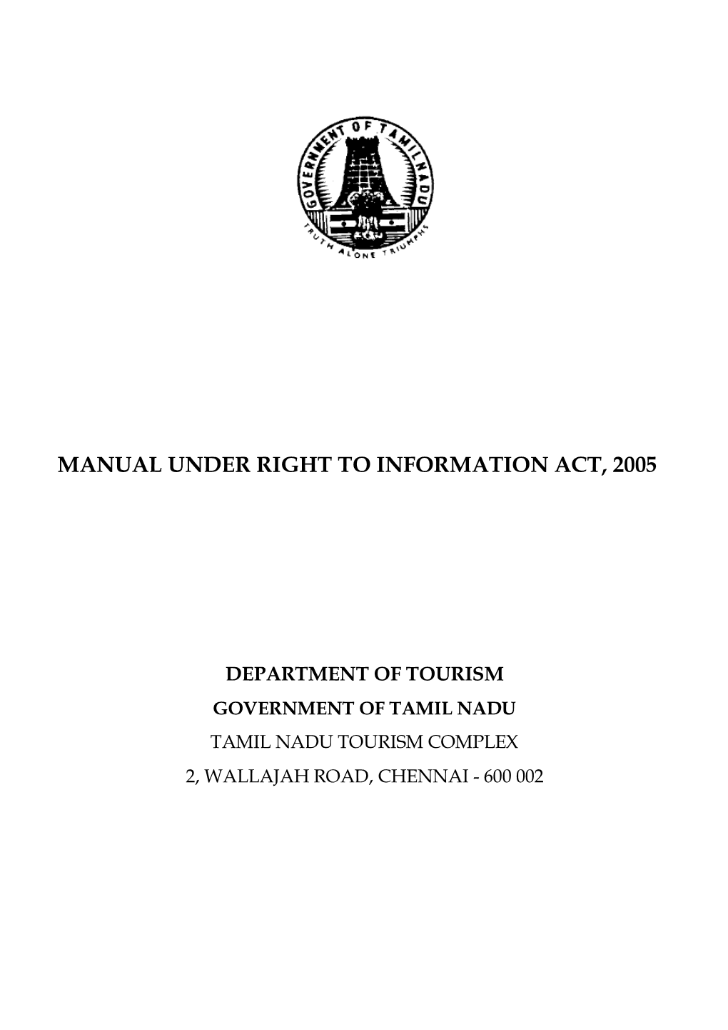 Manual Under Right to Information Act, 2005