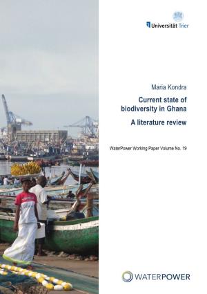 Current State of Biodiversity in Ghana a Literature Review
