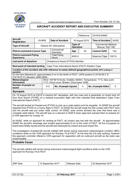 Form Number: CA 12-12A AIRCRAFT ACCIDENT REPORT and EXECUTIVE SUMMARY