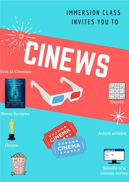 IMMERSION CLASS INVITES YOU to CINEWS Next in Cinemas