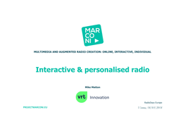 Interactive & Personalised Radio