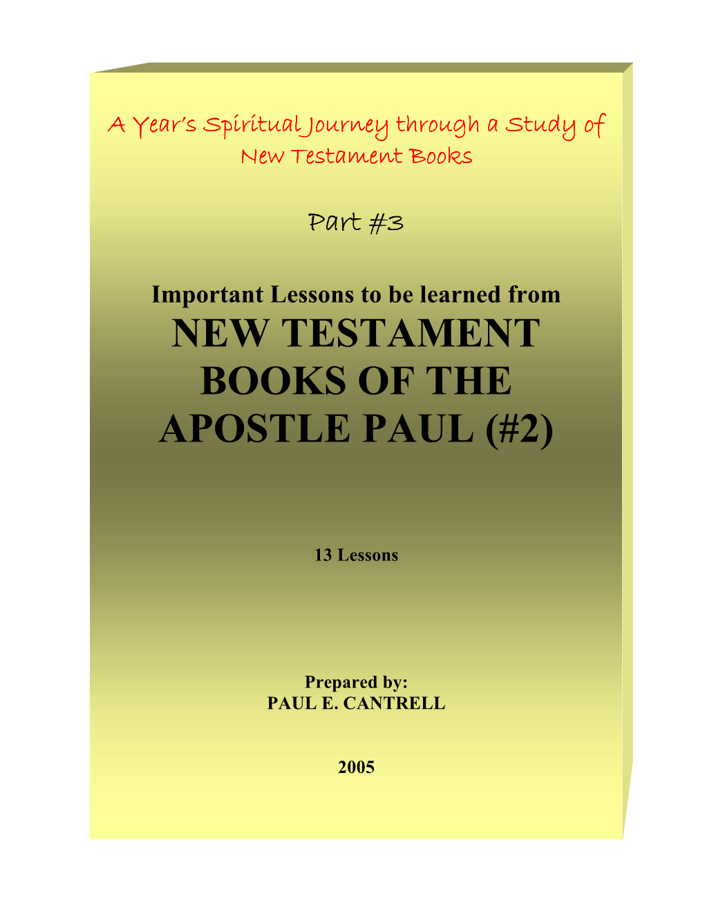 New Testament Books of the Apostle Paul (#2)