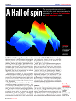 A Hall of Spinthe Experimental Observation of the Spin Hall Effect Could Open up a New Era in Spintronics, As Vanessa Sih, Yuich