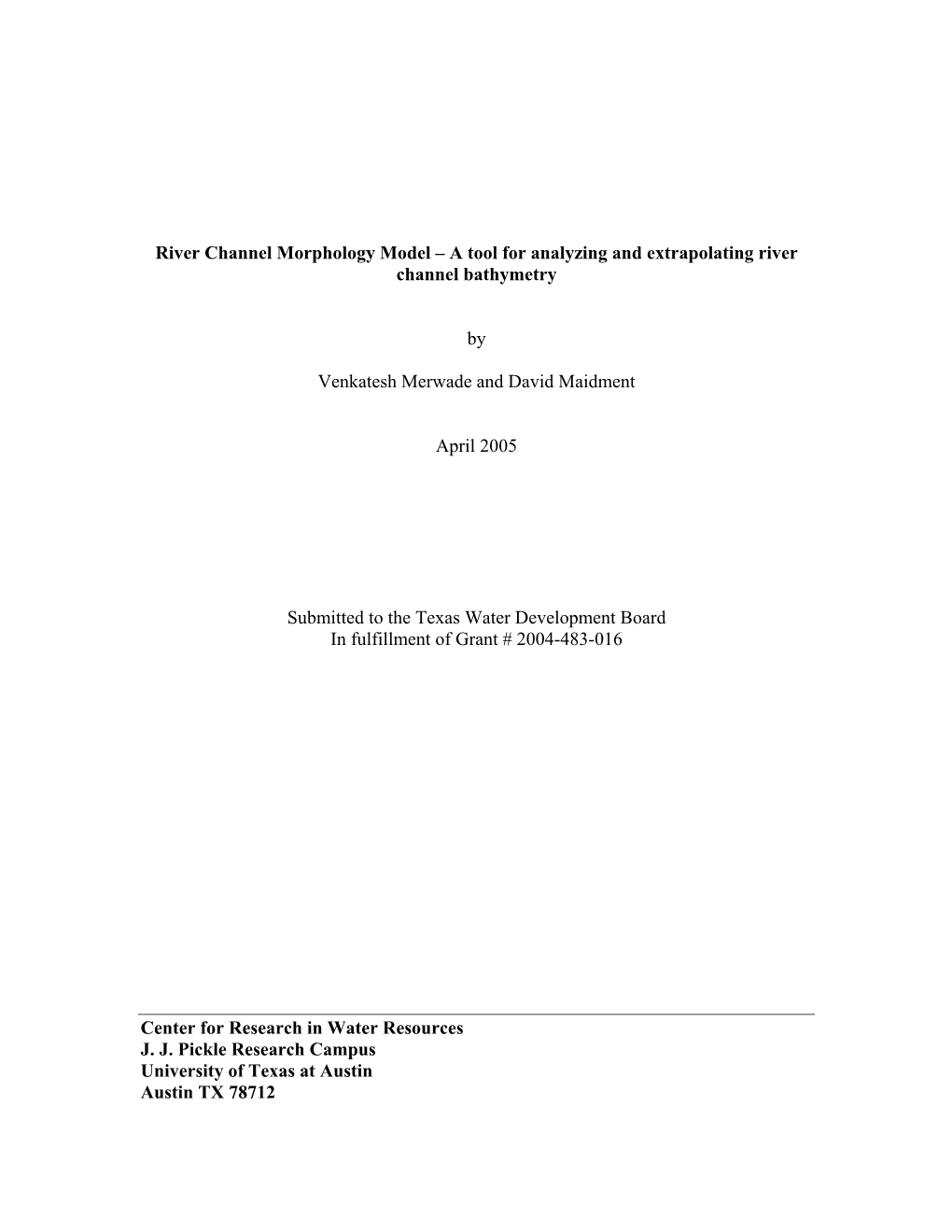 River Channel Morphology Model – a Tool for Analyzing and Extrapolating River Channel Bathymetry