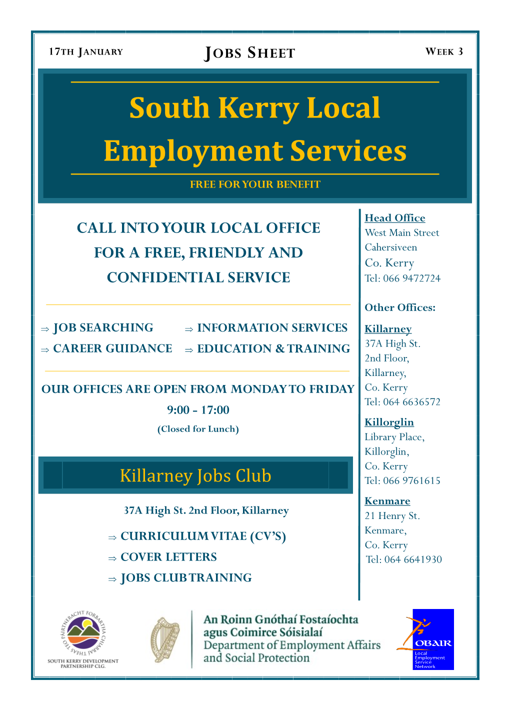 JOBS SHEET WEEK 3 South Kerry Local Employment Services FREE for YOUR BENEFIT