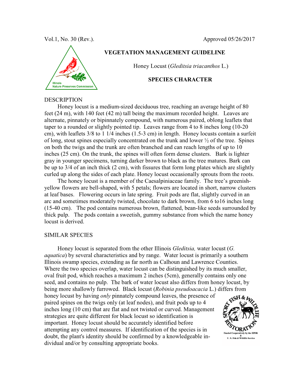 Vol.1, No. 30 (Rev.). Approved 05/26/2017 VEGETATION MANAGEMENT GUIDELINE Honey Locust (Gleditsia Triacanthos L.) SPECIES CHARA