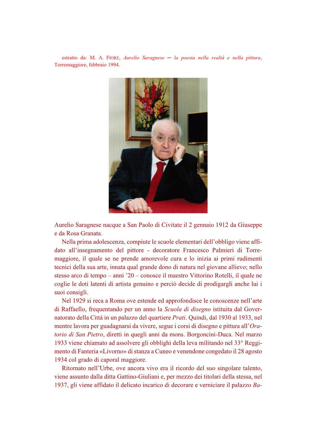 Aurelio Saragnese Nacque a San Paolo Di Civitate Il 2 Gennaio 1912 Da Giuseppe E Da Rosa Granata