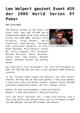 Leo Wolpert Gewinnt Event #29 Der 2009 World Series of Poker