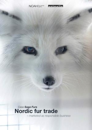 'Nordic Fur Trade – Marketed As Responsible Business' (2015)