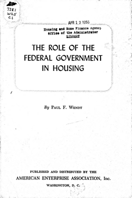 The Role of the Federal Government in Housing I Introduction