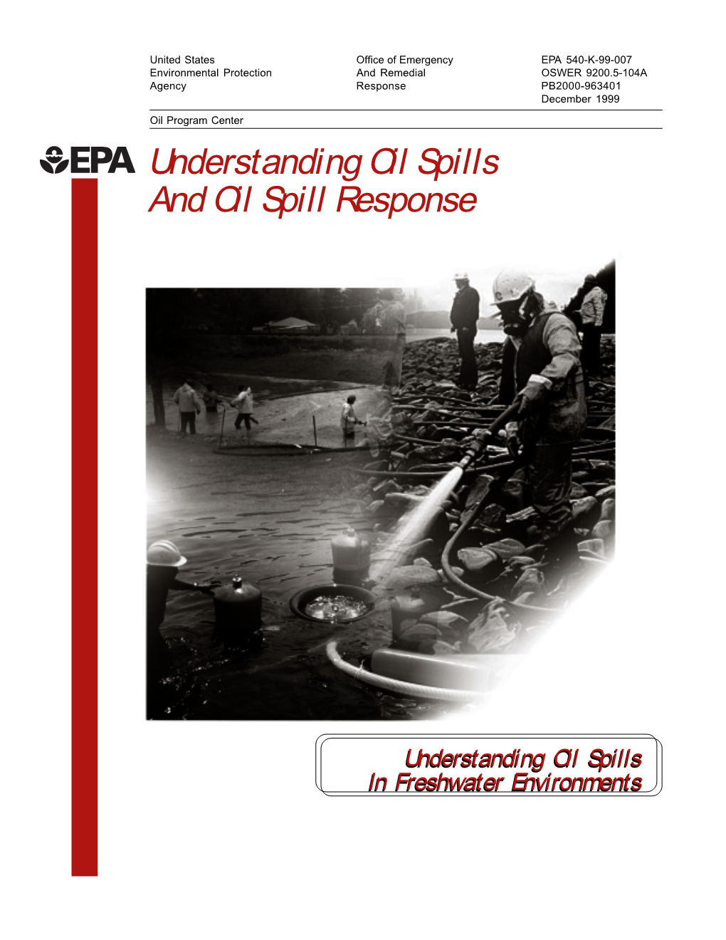 Understanding Oil Spills And Oil Spill Response - DocsLib