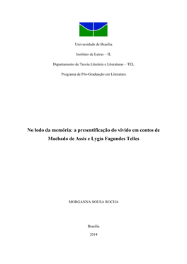 A Presentificação Do Vivido Em Contos De Machado De Assis E Lygia Fagundes Telles