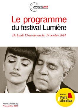 Le Programme Du Festival Lumière Du Lundi 13 Au Dimanche 19 Octobre 2014