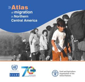 Atlas of Migration in Northern Central America (LC/PUB.2018/23), Santiago, 2018