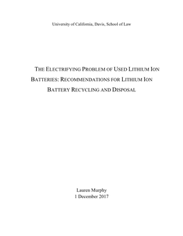 Recommendations for Lithium Ion Battery Recycling and Disposal