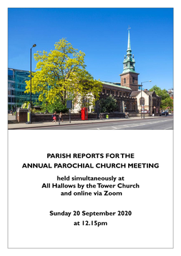 Parish Reports for the Annual Parochial Church Meeting