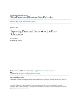 Exploring Dress and Behavior of the Emo Subculture Kaci Schmitt Kennesaw State University