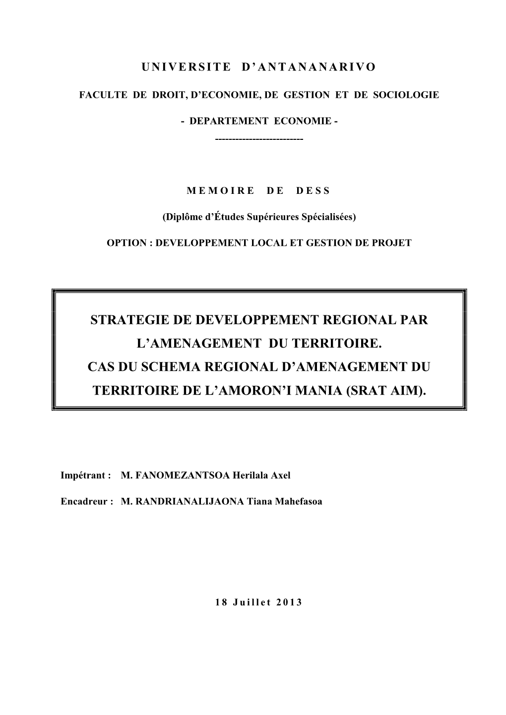 Strategie De Developpement Regional Par L'amenagement Du Territoire. Cas