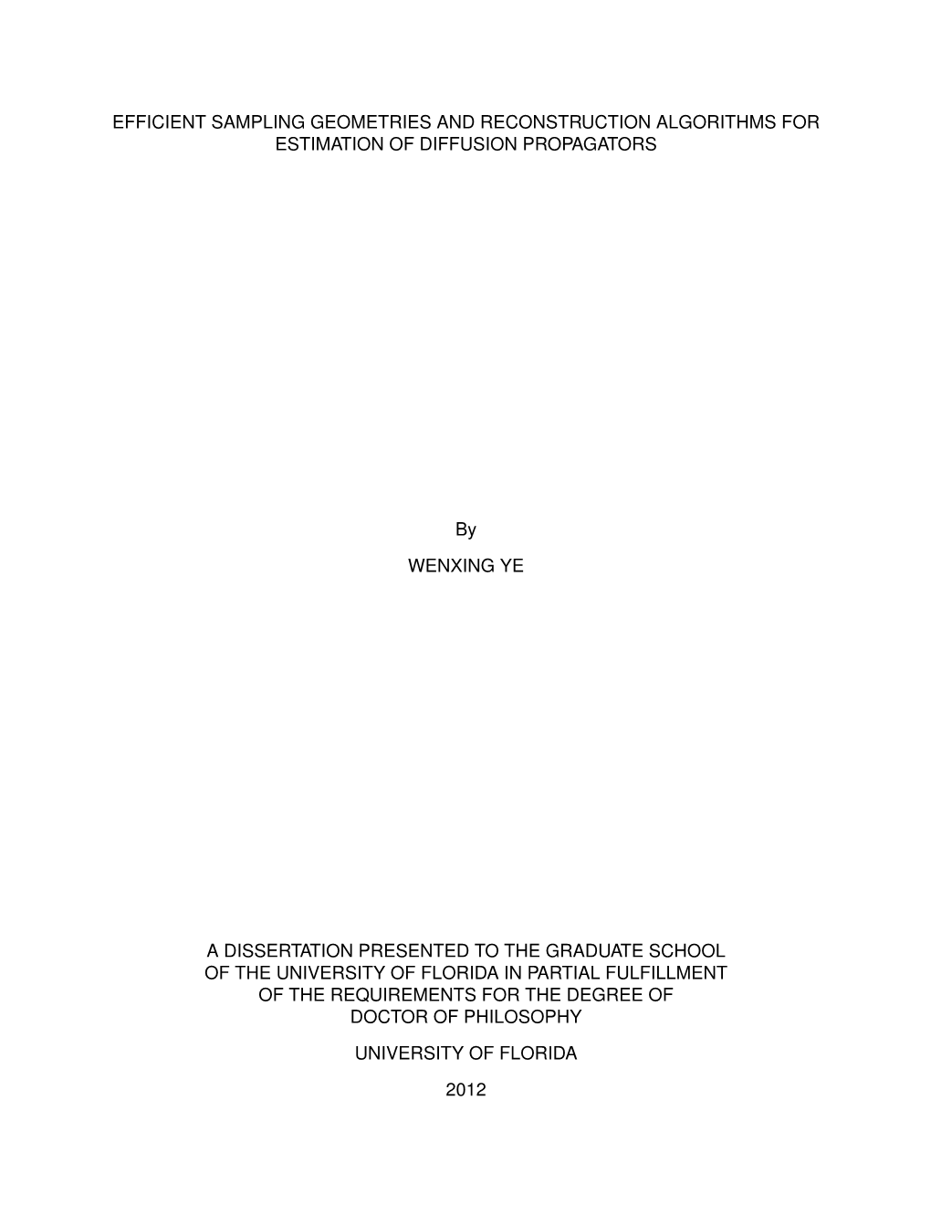 Efficient Sampling Geometries and Reconstruction Algorithms for Estimation of Diffusion Propagators