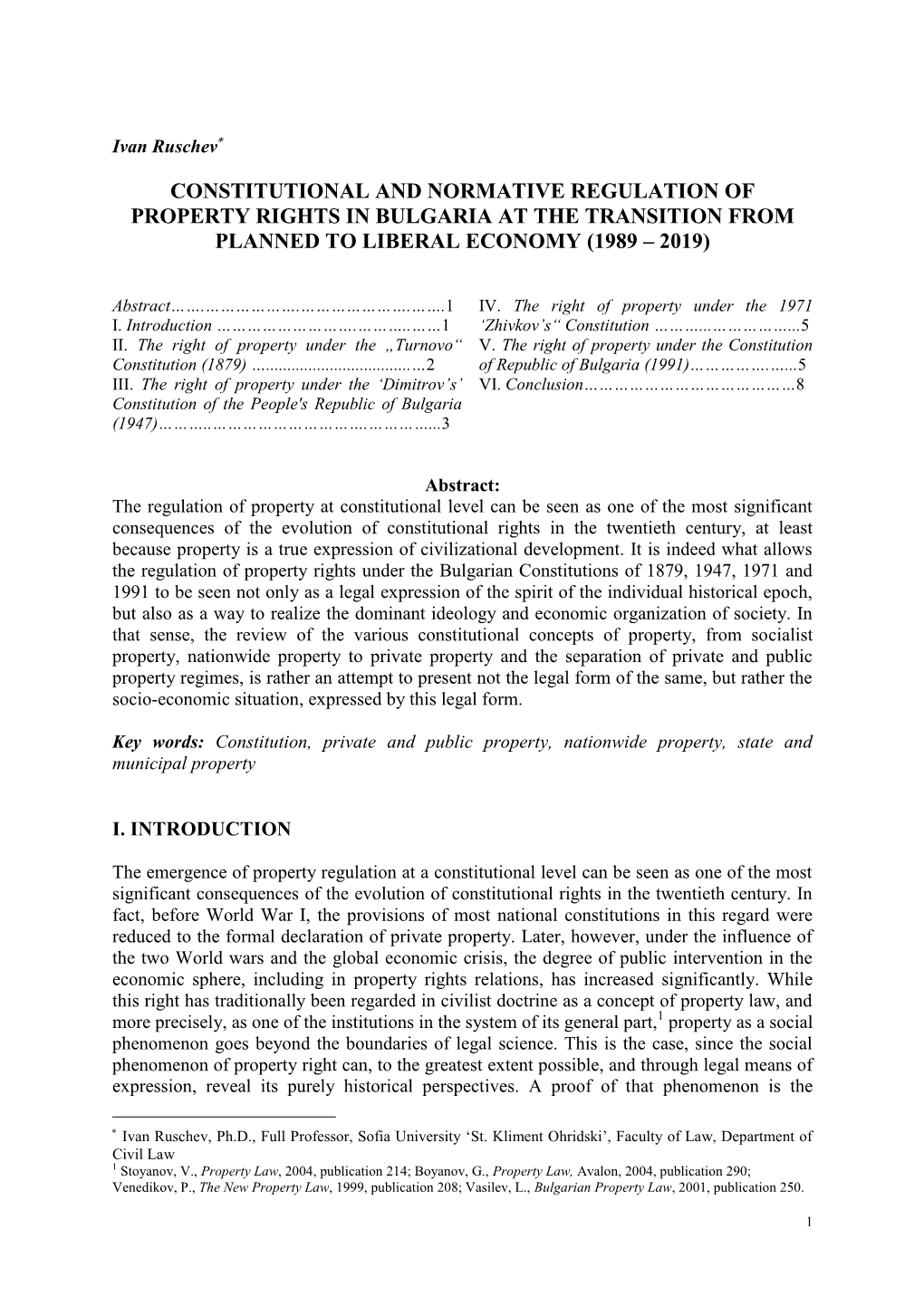 Constitutional and Normative Regulation of Property Rights in Bulgaria at the Transition from Planned to Liberal Economy (1989 – 2019)