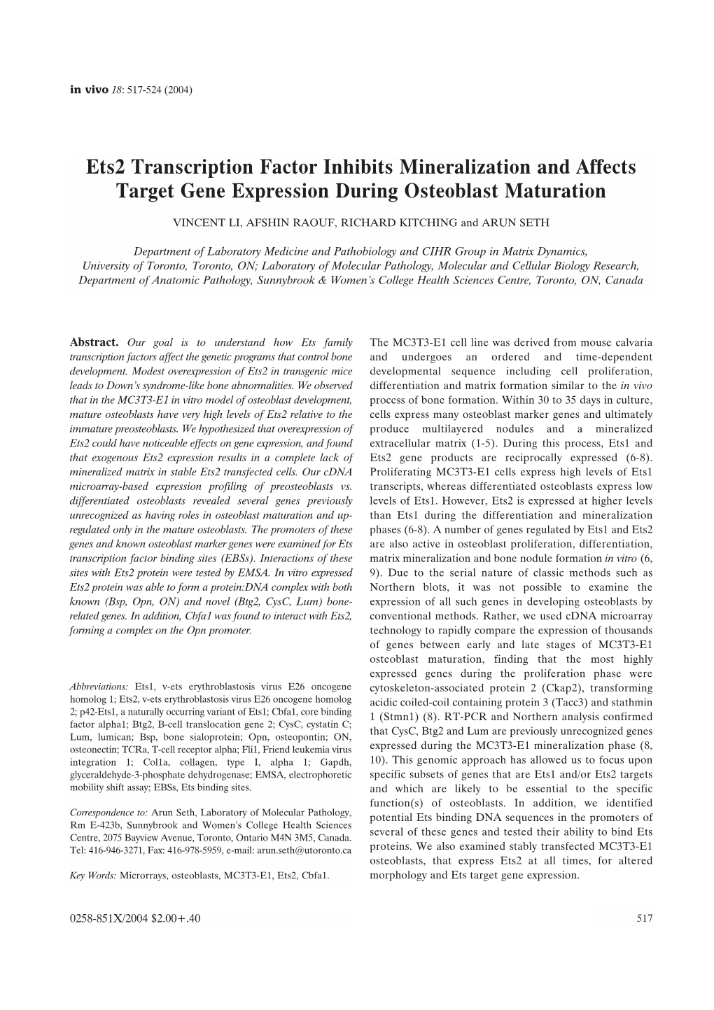 Ets2 Transcription Factor Inhibits Mineralization and Affects Target Gene Expression During Osteoblast Maturation