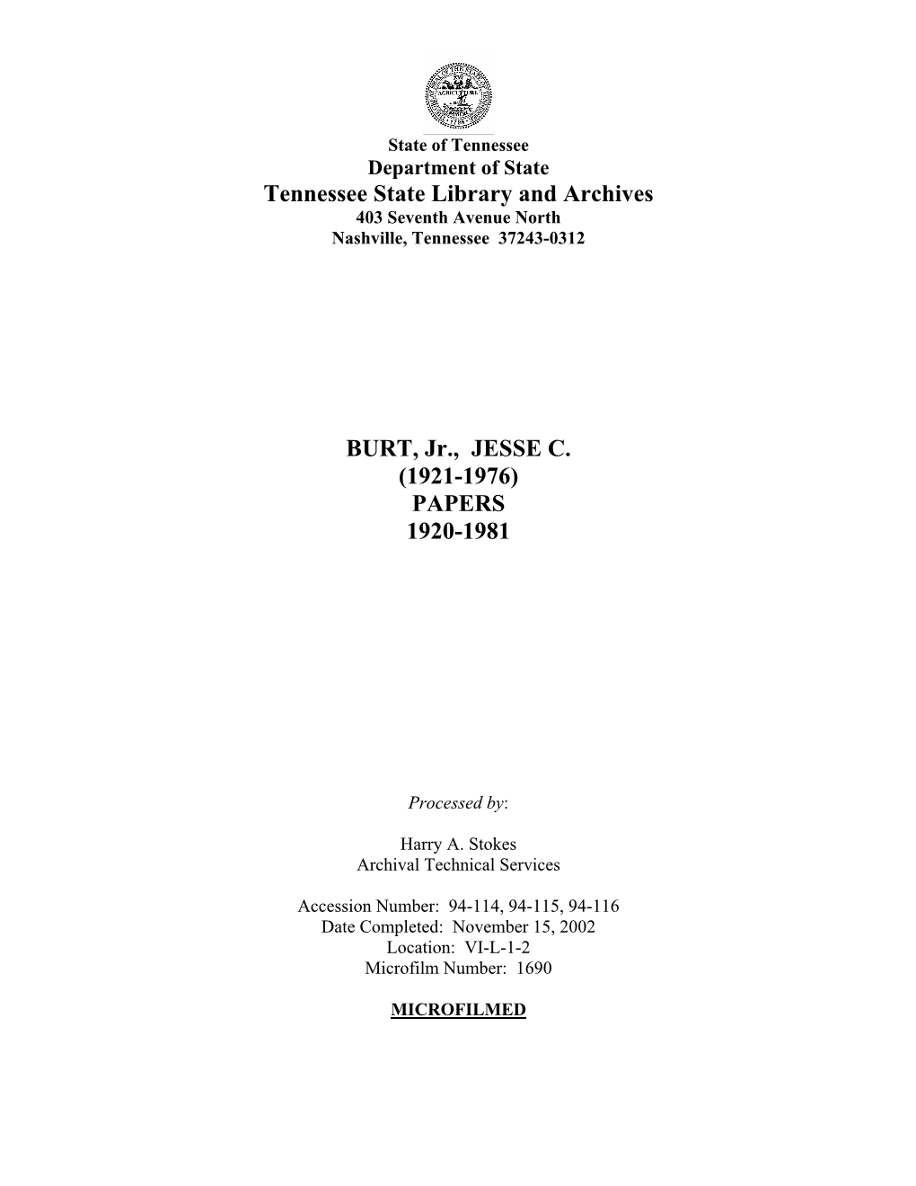 BURT, Jr., JESSE C. (1921-1976) PAPERS 1920-1981