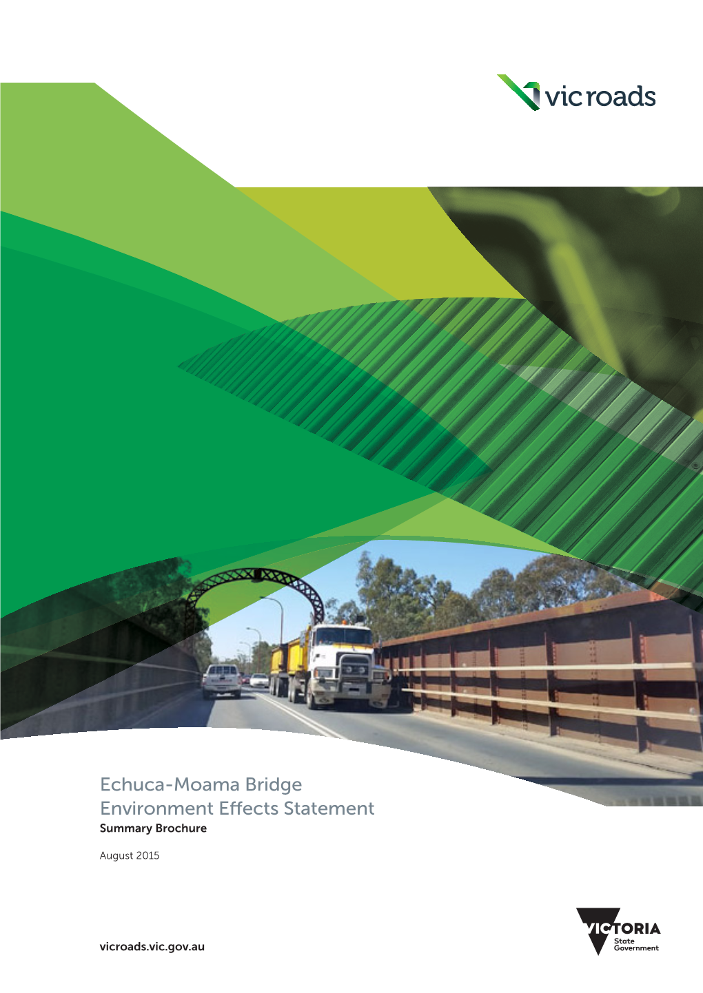 Echuca-Moama Bridge Environment Effects Statement Summary Brochure