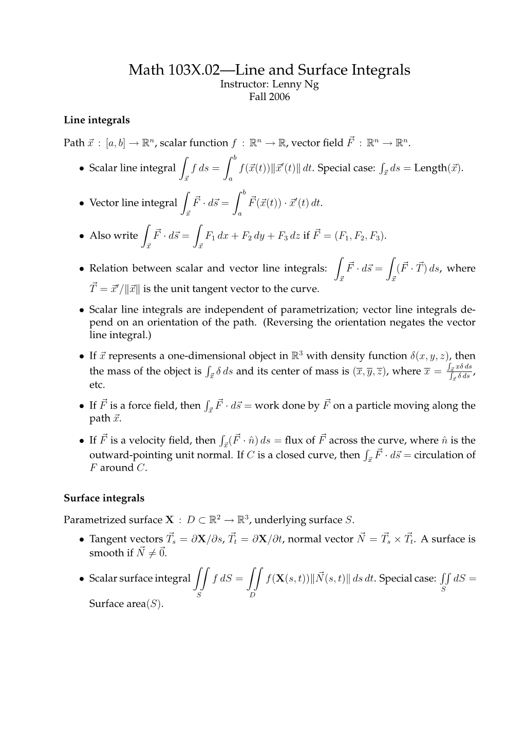 Math 103X.02—Line and Surface Integrals Instructor: Lenny Ng Fall 2006