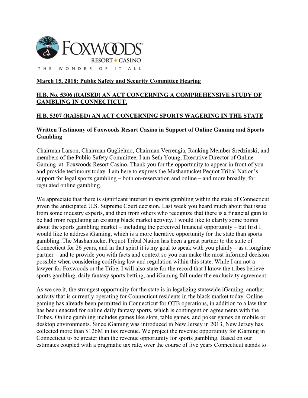 Written Testimony of Foxwoods Resort Casino in Support of Online Gaming and Sports Gambling