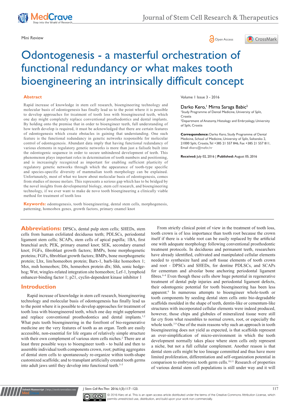 A Masterful Orchestration of Functional Redundancy Or What Makes Tooth Bioengineering an Intrinsically Difficult Concept