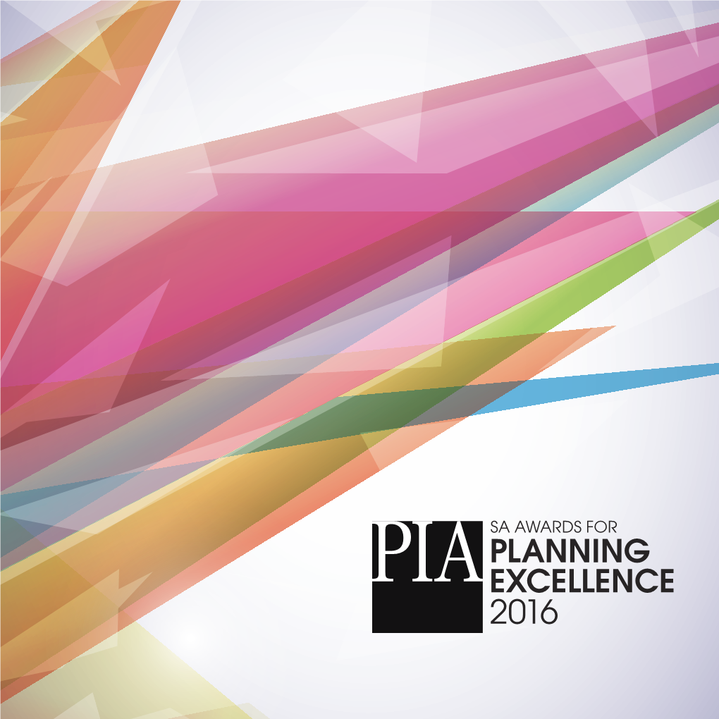 Planning Excellence 2016 Planning Excellence 2016 Sa Awards