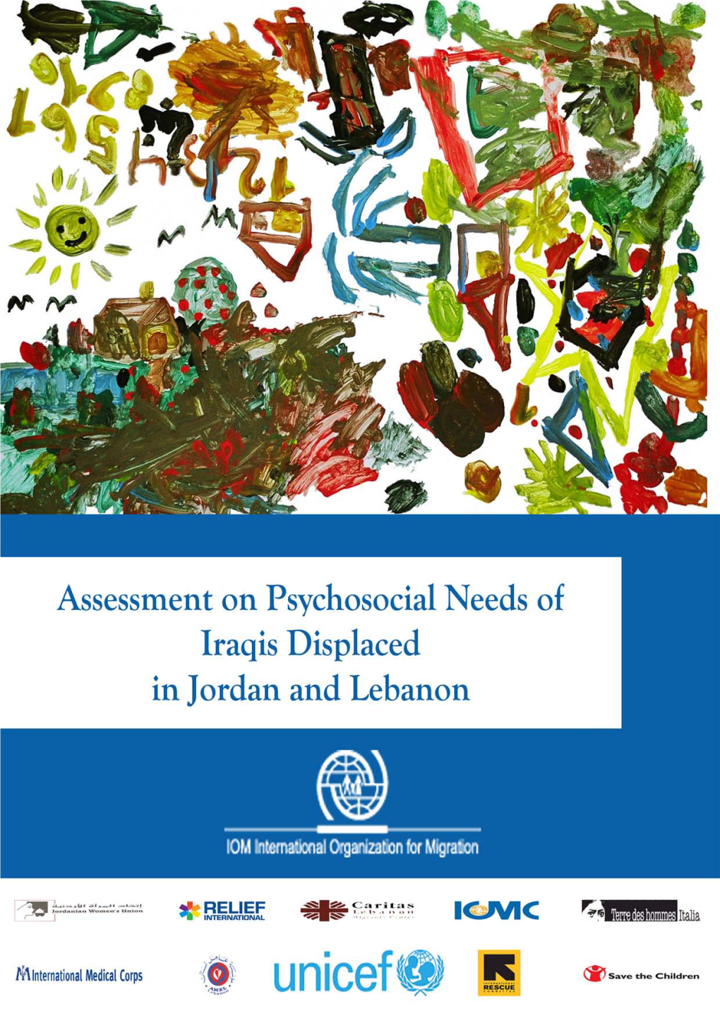 Report Amman and Beirut, February 2008 International Organization for Migration (IOM)