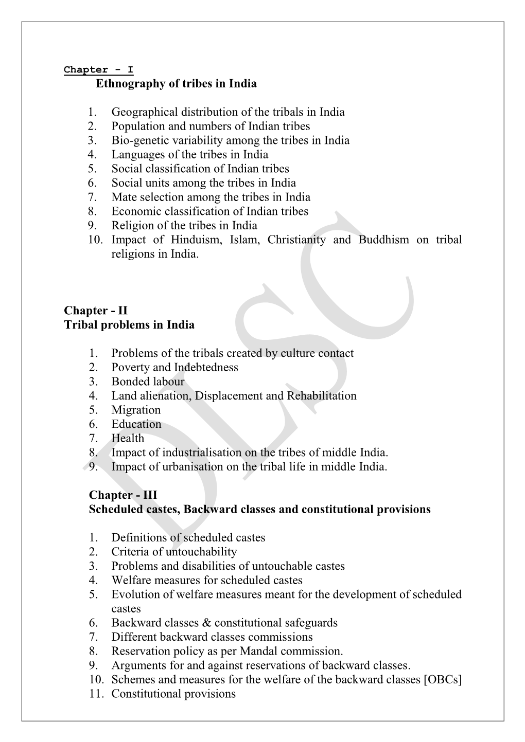 Ethnography of Tribes in India 1. Geographical Distribution of The