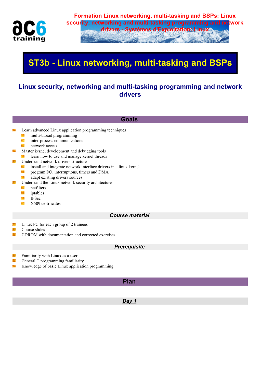 Formation Linux Networking, Multi-Tasking and Bsps: Linux Security, Networking and Multi-Tasking Programming and Network Drivers - Systèmes D'exploitation: Linux