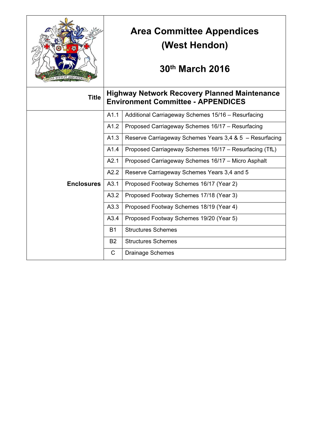 Area Committee Appendices (West Hendon) 30Th March 2016