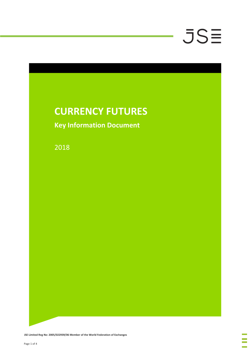 CURRENCY FUTURES Key Information Document