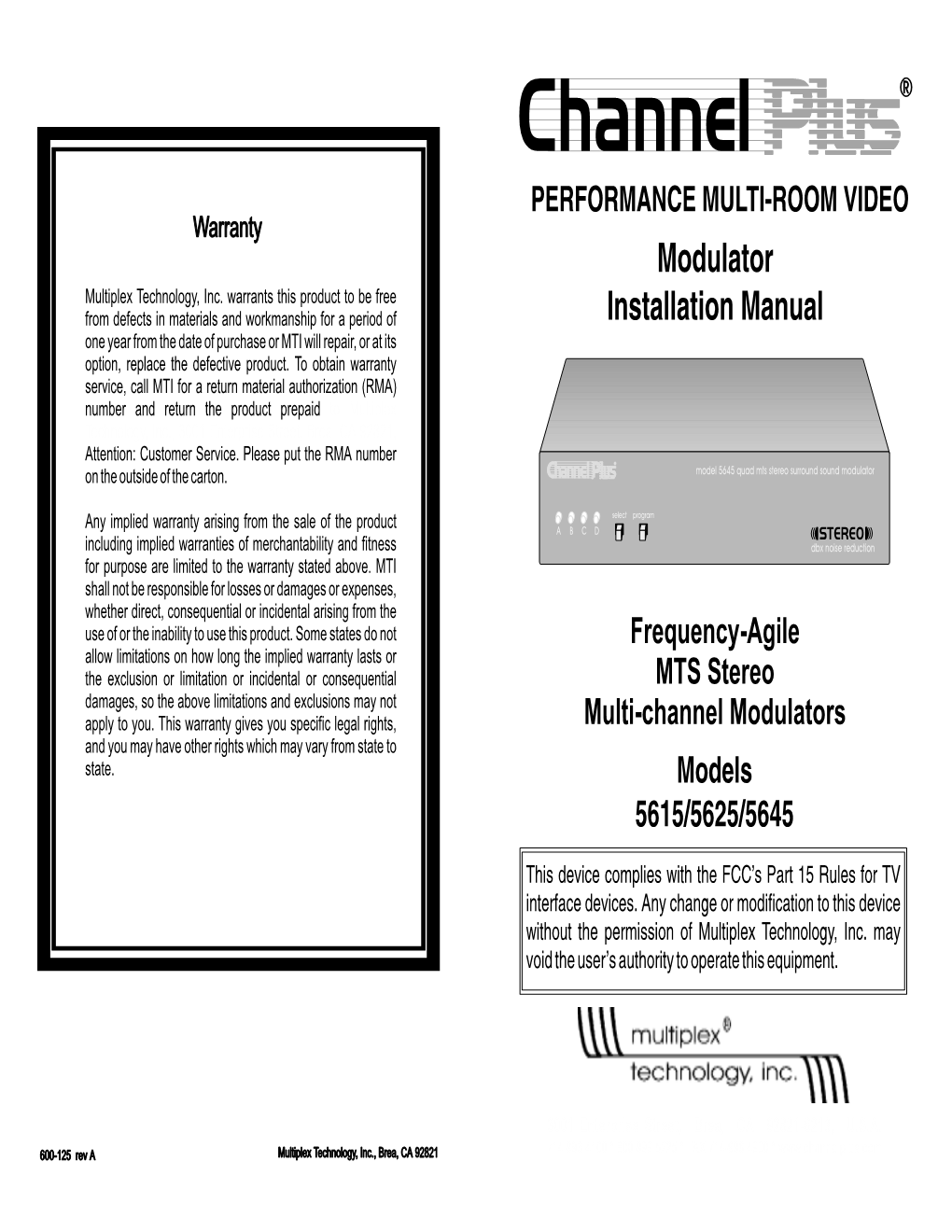 Channel R PERFORMANCE MULTI-ROOM VIDEO Warranty Modulator Multiplex Technology, Inc