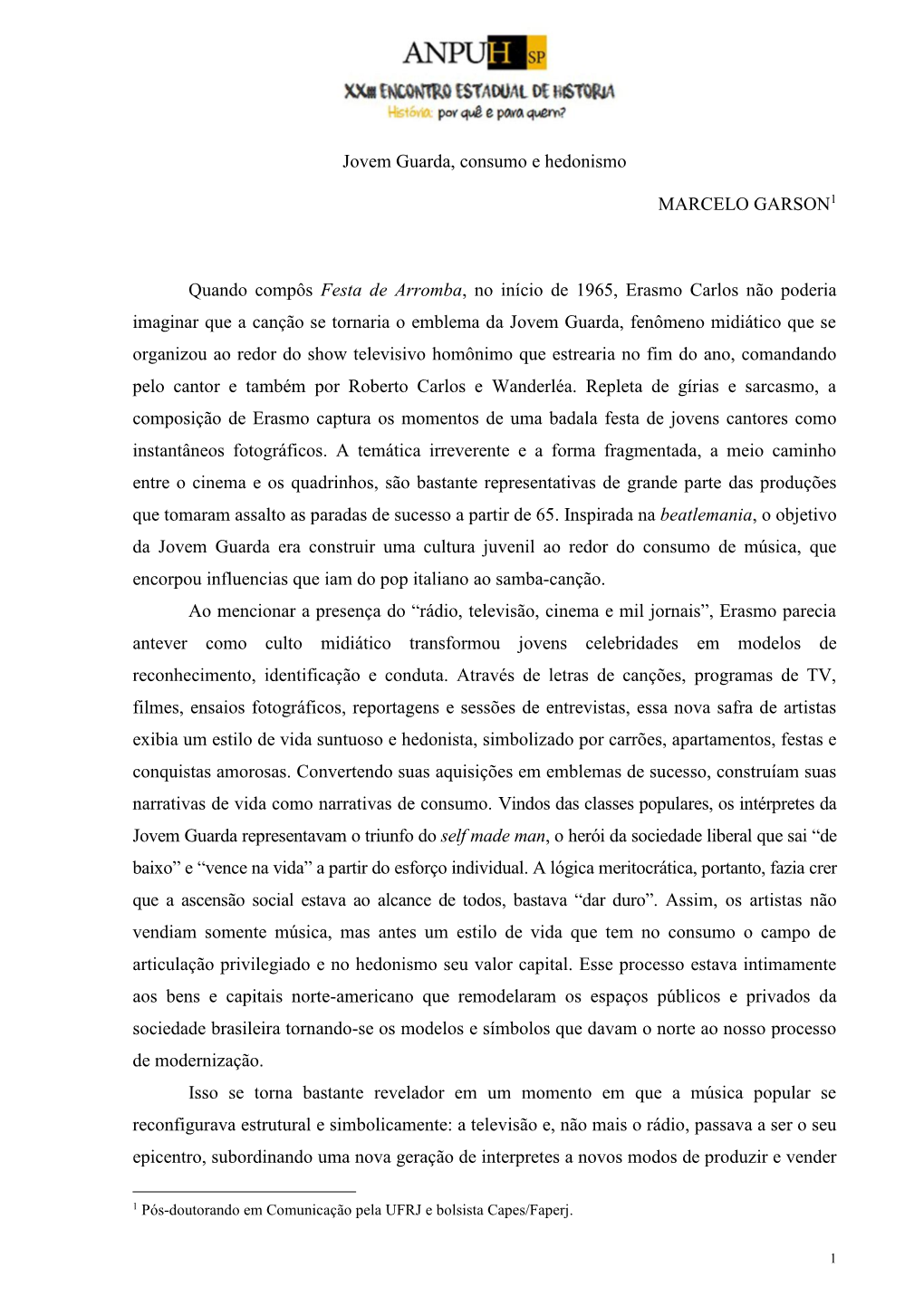 Jovem Guarda, Consumo E Hedonismo MARCELO GARSON1